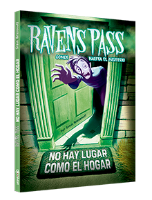 Ravens Pass No hay lugar como el hogar