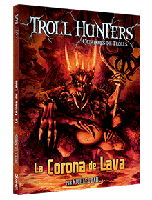 Troll Hunters La corona de lava