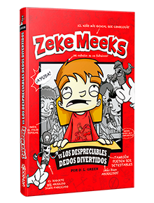 Zeke Meeks Vs Los despreciables dedos divertidos