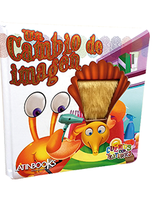 Cuentos con texturas Un cambio de imagen
