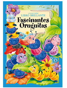 Fascinantes Oruguitas