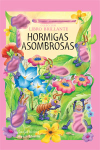 Hormigas asombrosas
