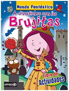 Mundo Fantástico A divertirnos con las Brujitas