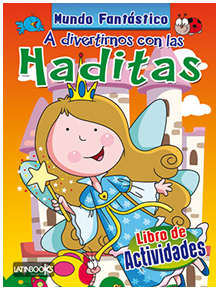 Mundo Fantástico A divertirnos con las Haditas