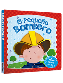 Mis pequeños amigos El pequeño bombero