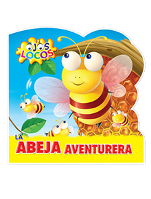 Ojos Locos La abeja aventurera