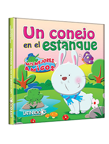 Mis mejores amigos Un conejo en el estanque