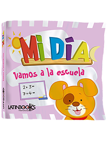 Mi día Vamos a la escuela