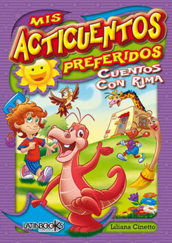 Mis Acticuentos Preferidos Cuentos con Rima