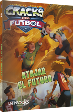Cracks del Futbol Atajar el Futuro