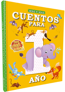 Más y más cuentos para niños y niñas de 1 año
