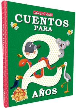 Más y más cuentos para niños y niñas de 2 años