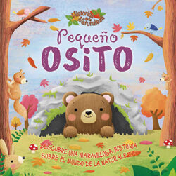 Historias de la Naturaleza Pequeño Osito