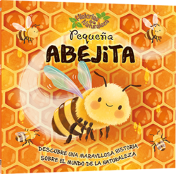 Historias de la Naturaleza Pequeña Abejita