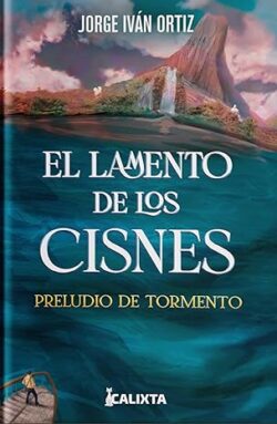 El lamento de los cisnes: Preludio de Tormento