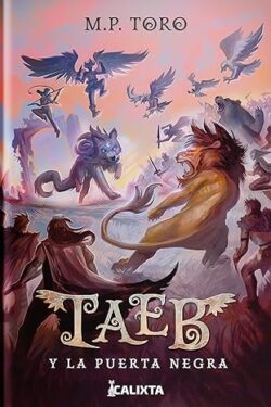 Taeb y la Puerta Negra Libro 3