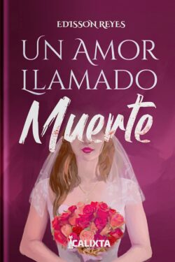 Un Amor Llamado Muerte
