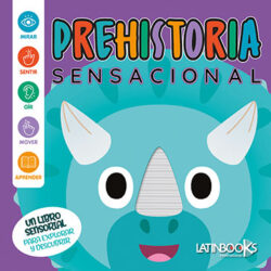 Libro Sensorial Prehistoria Sensacional