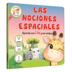 Mis primeros aprendizajes Las nociones espaciales