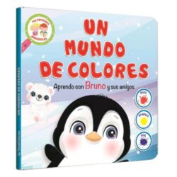 Mis primeros aprendizajes Un mundo de colores