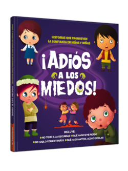 ¡Adiós a los miedos!