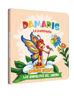 ¿Dónde están? Los animalitos del jardín Damaris, la mariposa