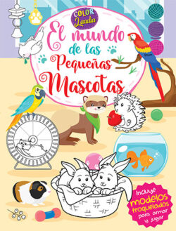 Colorlandia El mundo de las pequeñas mascotas