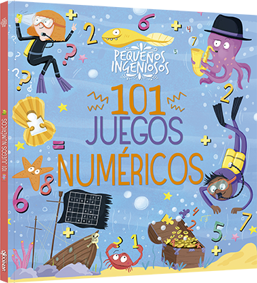 Pequeños ingeniosos 101 juegos numéricos