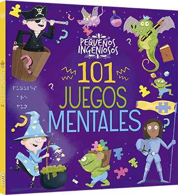 Pequeños ingeniosos 101 juegos mentales