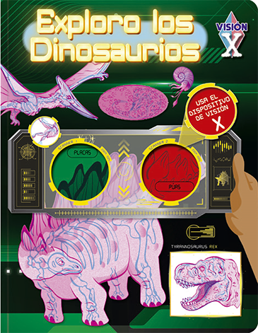 Visión X Exploro a los dinosaurios