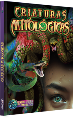 Enciclopedia de lo fantástico Criaturas mitológicas