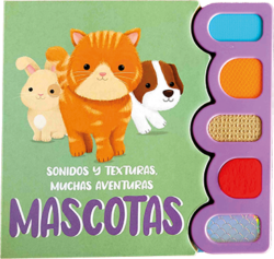Sonidos y Texturas, Muchas Aventuras Mascotas