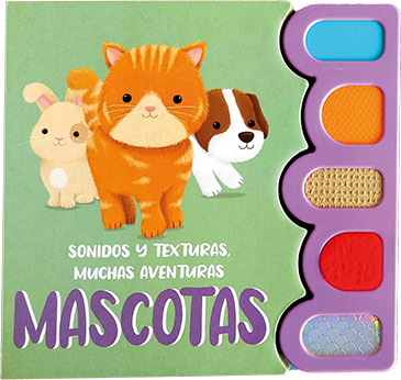 Sonidos y Texturas, Muchas Aventuras Mascotas