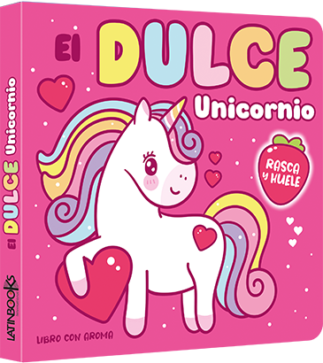 Rasca y huele El dulce unicornio